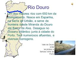 O território português tem uma área total de 92 090 km², 9 sendo delimitado a norte e leste por espanha e a sul e oeste pelo oceano atlântico. Principais Rios De Portugal Ppt Video Online Carregar