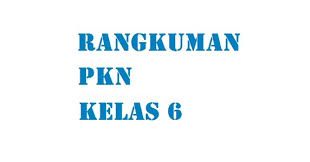 Negara adalah suatu masyarakat yang dipadukan karena mempunyai wewenang yang bersifat memaksa dan yang. Rangkuman Materi Pelajaran Pkn Sd Mi Kelas Vi