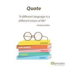 A Different Language Is A Different Vision Of Life Federico Fellini Here S Our Quote Of The Month By Italian Film Director Federico Fellini A Different Language Is A Differe Monthly Quotes This Is Us Quotes Language Quotes