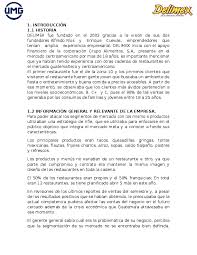 Como el análisis pest se centra en analizar los factores políticos, económicos, sociales y tecnológicos será clave a la hora el método pestel es una de las muchas técnicas de análisis de negocios. Doc Delimex Caso Final Yesica Gramajo Academia Edu