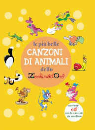 Il topo con gli occhiali. Le Piu Belle Canzoni Di Animali Dello Zecchino D Oro Editrice Il Castoro