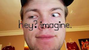 Hey Imagine