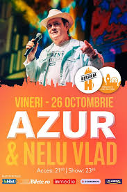 Ce mult imi place sa petrec. Concert Azur È™i Nelu Vlad La BerÄƒria H Octombrie 2018 Bilete