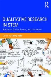 For example, when you conduct quantitative research, a lack of probability sampling is an important issue that you should mention. Qualitative Research In Stem Studies Of Equity Access And Innovatio