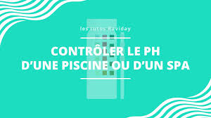 Tuto Pourquoi Et Comment Controler Le Ph D Une Piscine Ou D Un Spa Youtube