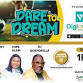 Dare To Dream - Inspire Sports Academy, Cappa B/stop, Nitel complex, Agege Motor Rd, Oshodi - Oworonshoki Express Way Service Ln Event Image