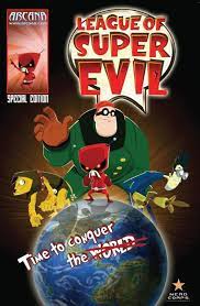 League of super evil (initialized as l.o.s.e. League Of Super Evil Ebook By Peter Ricq 9781927421628 Rakuten Kobo United States