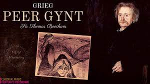 With charlton heston, betty hanisee, mrs. Grieg Peer Gynt Morning Mood Solveig S Song In The Hall Of The Mountain King Cr S T Beecham Youtube