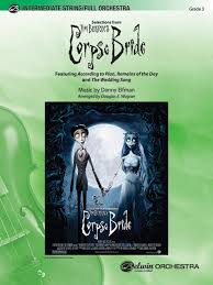 Corpse Bride Selections From Tim Burton S Full Orchestra Conductor Score Parts Danny Elfman
