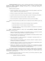 Sistemul informatic unic integrat al casei nationale de asigurari de sanatate functioneaza in parametrii pentru care a fost proiectat, astfel ca de luni casele judetene vor sistemul informatic unic integrat a creat un prejudiciu de 200.000 de lei spitalului judetean dolj din cauza erorilor din sistem. Sistemul Informatic Reprezinta O Parte A Sistemului Informational Care Permite Realizarea