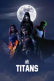 Titans follows young heroes from across the dc universe as they come of age and find belonging in a gritty take on the classic teen titans franchise. Titans Tv Series 2018 Posters The Movie Database Tmdb