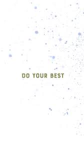 Do Your Best Arvo Wallpaper Be Good Do Good Arvo Arvowear Arvowatch Watches Background Bac Blue Quotes Daily Quotes Positive Pretty Backgrounds