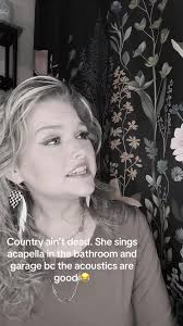 Country Ain't Dead: Acapella Moments in the Bathroom