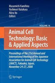 Animal cell culture and production of biologicals: Masamichi Kamihira Booksamillion Com