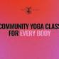 Saturday Community Yoga Class for Every Body event image