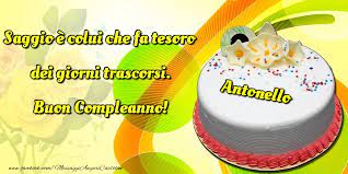 Saggio E Colui Che Fa Tesoro Dei Giorni Trascorsi Buon Compleanno Antonello Cartoline Di Compleanno Per Antonello Messaggiauguricartoline Com