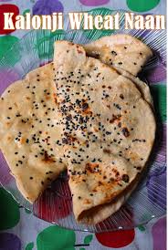 Kalonji Wheat Naan Recipe Wheat Naan Recipe Without Yeast Yummy Tummy Wheat Recipes Recipes Naan Recipe