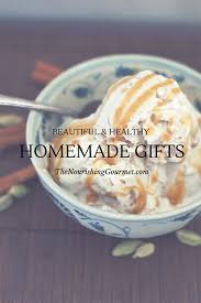 There was only one problem. Homemade And Healthy Christmas Gift Ideas Fun Unique