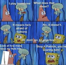 Piano Flute Notes Band Memes Flute Edition Funny Band Jokes Funny Band Memes Music Memes Funny