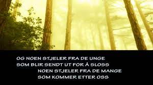 Med russebussen sin overdøvet de markeringen, med hjelp av lillebjørn nilsens barn av regnbuen dundrende ut russebussens høyttalere. Barn Av Regnbuen Med Tekst Youtube