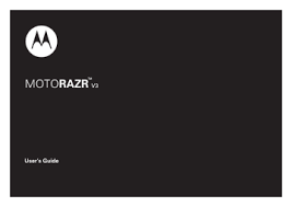 You will not use this hack and/or glitch to access stolen goods. Motorola Razr V3 Guide Manualzz