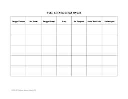 Contoh format surat pernyataan kesanggupan. Form Buku Agenda Surat Masuk