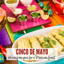 There are traditional mexican desserts and fun twists on classic mexican desserts. 60 Easy Cinco De Mayo Recipes For A Festive Mexican Feast A Reinvented Mom