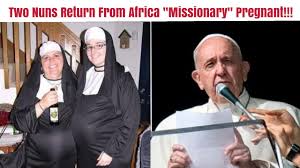 These are some interesting facts about these unique women, who devote if you want to become a nun, you must go through a long, four step process to do so. Two Nuns Return From Africa Missionary Trip Pregnant Unspokenreality Italy Pregnantnuns Youtube