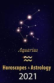 Luckily, this sign can handle anything that is thrown at it in 2021 and in any other year. Aquarius Horoscope Astrology 2021 What Is My Zodiac Sign By Date Of Birth And Time Tarot Reading Fortune And Personality Monthly For Year Of The Ox 2021 English Edition Ebook Raphael