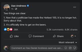 Following the announcement which means the retail and the first question mr andrews got asked following the announcement at the press conference was if he would be getting on the beers tonight. Has Daniel Andrews Said We Can Get On The Beers Yet
