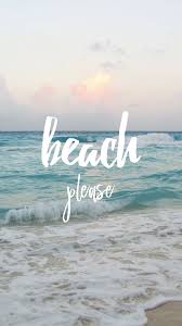 Pin By Galenamilenova On Wallpapers Summer Wallpaper Wallpaper Quotes Beach Vibe