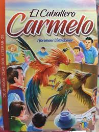 EL CABALLERO CARMELO - Imagen 1