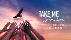 TAKE ME AMERICA at Penguin Rep Theatre