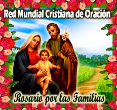 SANTO ROSARIO POR LAS FAMILIAS | Red Mundial Cristiana de Oración