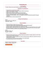 A career objective should be at the beginning of your cv, and is very much like a covering letter in that is introduces you to potential employers. Dentist Resume Great Sample Resume