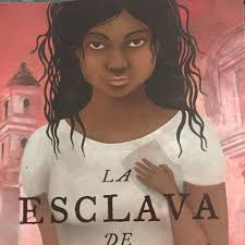 La esclava de Juana Inés. Ignacio Casas.