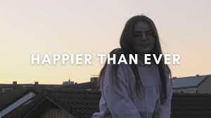 This is my favorite thing i've ever created and i am so excited and nervous and eager for you to. Billie Eilish Happier Than Ever Cover Extended Version Youtube