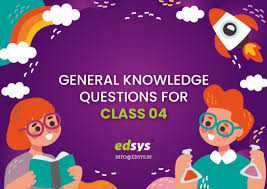 General knowledge questions answer gk quiz. Gk Questions For Class 4 Edsys