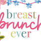 Breast Brunch Ever event image