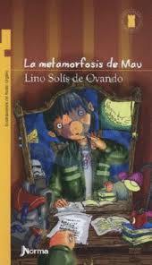 LA METAMORFOSIS DE MAU