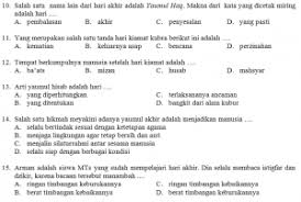 Pancasila merupakan pandangan hidup bagi bangsa indonesia, hal ini berarti bahwa bangsa indonesia…. Soal Akidah Akhlak Kelas 9 Semester 2 Jawabanku Id