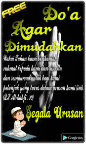 Maka dari itu jangan lupa untuk selalu istiqomah memohon kepada allah swt dengan membaca doa agar diberikan kemudahan dan kelancaran dari berbagai macam masalah dan kesulitan. Download Doa Agar Dimudahkan Segala Urusan Free For Android Doa Agar Dimudahkan Segala Urusan Apk Download Steprimo Com
