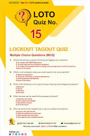 Lockout Tagout Quiz 15 Multiple Choice Questions Lockout Tagout This Or That Questions Quiz