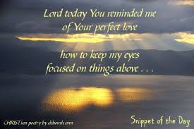 Snippet Of The Day 07 16 16 Day My Poetry Perfect Love
