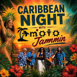 Caribbean Night with Moto Jammin