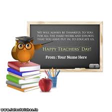 3d cards are creative and fun too. Happy Teachers Day Wishes Images With Name