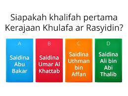 Khalifah umar menggerakkan segala kekuatan pasukan islam ke seluruh penjuru kawasan jajahan empayar rom dan parsi. Kerajaan Khulafa Ar Rasyidin Kuiz