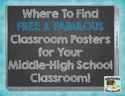 Where To Find Free Classroom Posters For Middle High School Backtoschool Middleschool Highschool High School Classroom Classroom Posters School Classroom