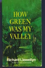 It is about wales in the 1970's and welsh patagonia (which i am glad to learn more about.) How Green Was My Valley Llewellyn Richard 9780440339236 Amazon Com Books