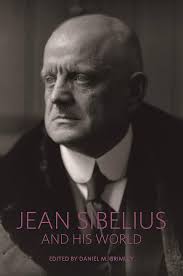 Amazon.com: Jean Sibelius and His World (The Bard Music Festival Book 25)  eBook : Grimley, Daniel M.: Books